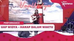 Uap Widya - Harap Dalam Waktu : Bertahan dalam Perbedaan, Sulit! | Vidio Xperience 2019