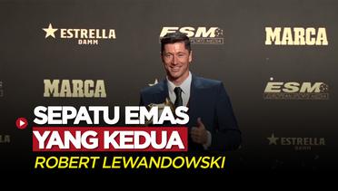 Pemain Barcelona, Robert Lewandowski Raih Sepatu Emas yang Kedua