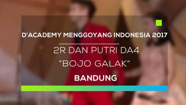 Dangdut Academy Menggoyang Indonesia 2017 : 2R dan Putri DA4 - Bojo Galak