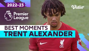 Aksi Trent-Alexander-Arnold | Liverpool vs Brighton | Premier League 2022/23