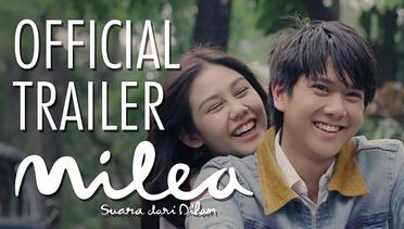 Official Trailer Milea : Suara Dari Dilan I 13 Februari 2020 di Bioskop