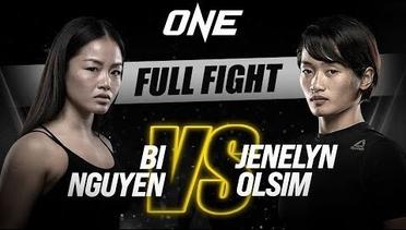 Bi Nguyen vs. Jenelyn Olsim | ONE Championship Full Fight
