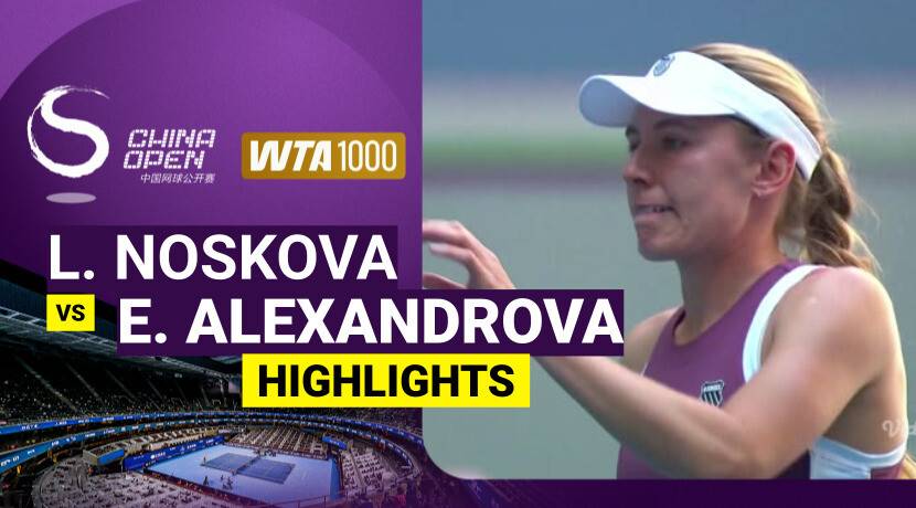 Linda Noskova vs Ekaterina Alexandrova - Women's Singles Round of 16 | WTA 1000: China Open 2026