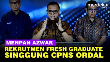 Menpan Azwar Anas Blak-blakan Penerimaan 200.000 CPNS Fresh Graduate, Singgung Ordal