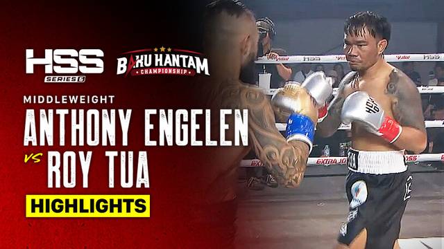 Anthony Engelen vs Roytua - Highlight | HSS Series 6