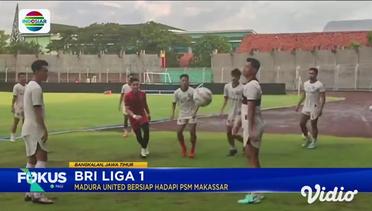 BRI Liga 1: Madura United dan PSM Makassar Bersiap