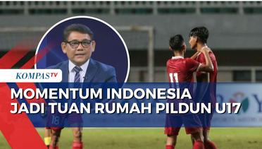 Apa Efek Jadi Tuan Rumah Piala Dunia U17 untuk Indonesia? Ini Kata Pengamat