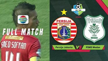 Go-Jek Liga 1 Bersama Bukalapak: Persija Jakarta vs PSMS Medan