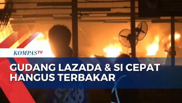 Gudang Lazada dan Si Cepat di Cengkareng Terbakar, Paket Barang Hangus