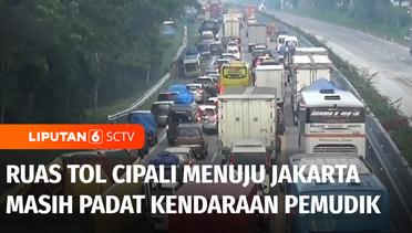 Libur Lebaran Usai, Ruas Tol Cipali Menuju Jakarta Masih Padat Kendaraan Pemudik | Liputan 6
