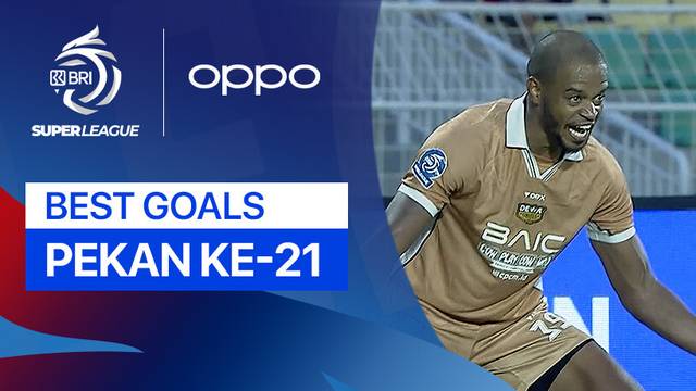 5 Gol Terbaik Pekan 21 | BRI Super League 2025/26