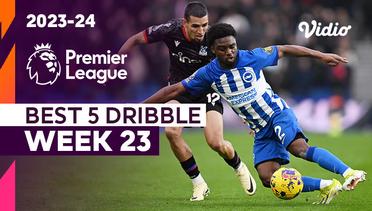 5 Aksi Dribble Terbaik | Matchweek 23 | Premier League 2023/24