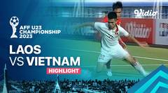 Highlights - Laos vs Vietnam | AFF U-23 Championship 2023