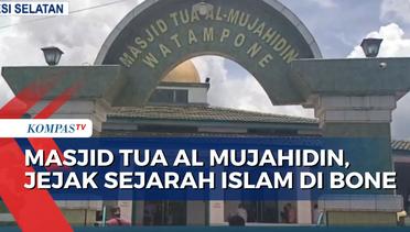 Melihat Masjid Tua Al Mujahidin, Jejak Sejarah Islam di Bone