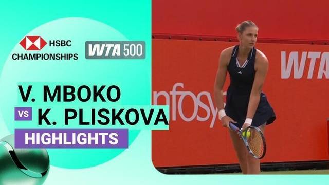 Victoria Mboko vs Karolina Pliskova - Highlight | WTA 500: The HSBC Championships 2026