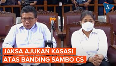 Jaksa Ajukan Kasasi atas Putusan Banding Ferdy Sambo Cs