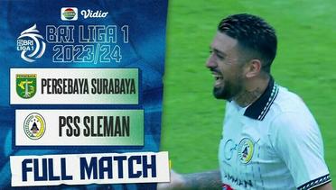 Full Match: Persebaya Surabaya vs PSS Sleman | BRI Liga 1 2023/24