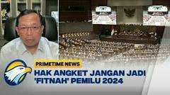Demokrat Pertanyakan Hak Angket, Herman: Brutalnya dari Mana?