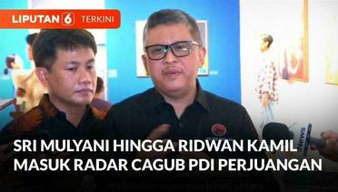 Respons PDIP soal Sri Mulyani Cagub Jakarta. Sebut Bima Arya hingga Kang Emil di Jabar | Liputan 6