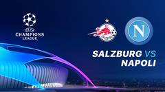 Full Match - Salzburg vs Napoli I UEFA Champions League 2019/20