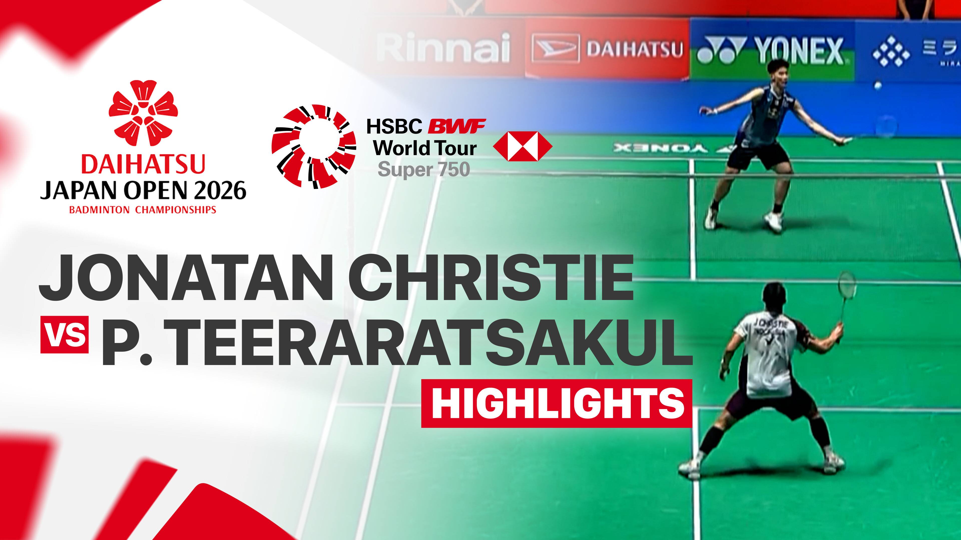 Jonatan Christie (INA) vs Panitchaphon Teeraratsakul (THA) - Men's Singles Round of 32 | DAIHATSU Japan Open 2026