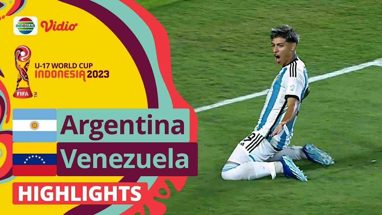 Argentina VS Venezuela Highlights FIFA U17 World Cup Indonesia 2023
