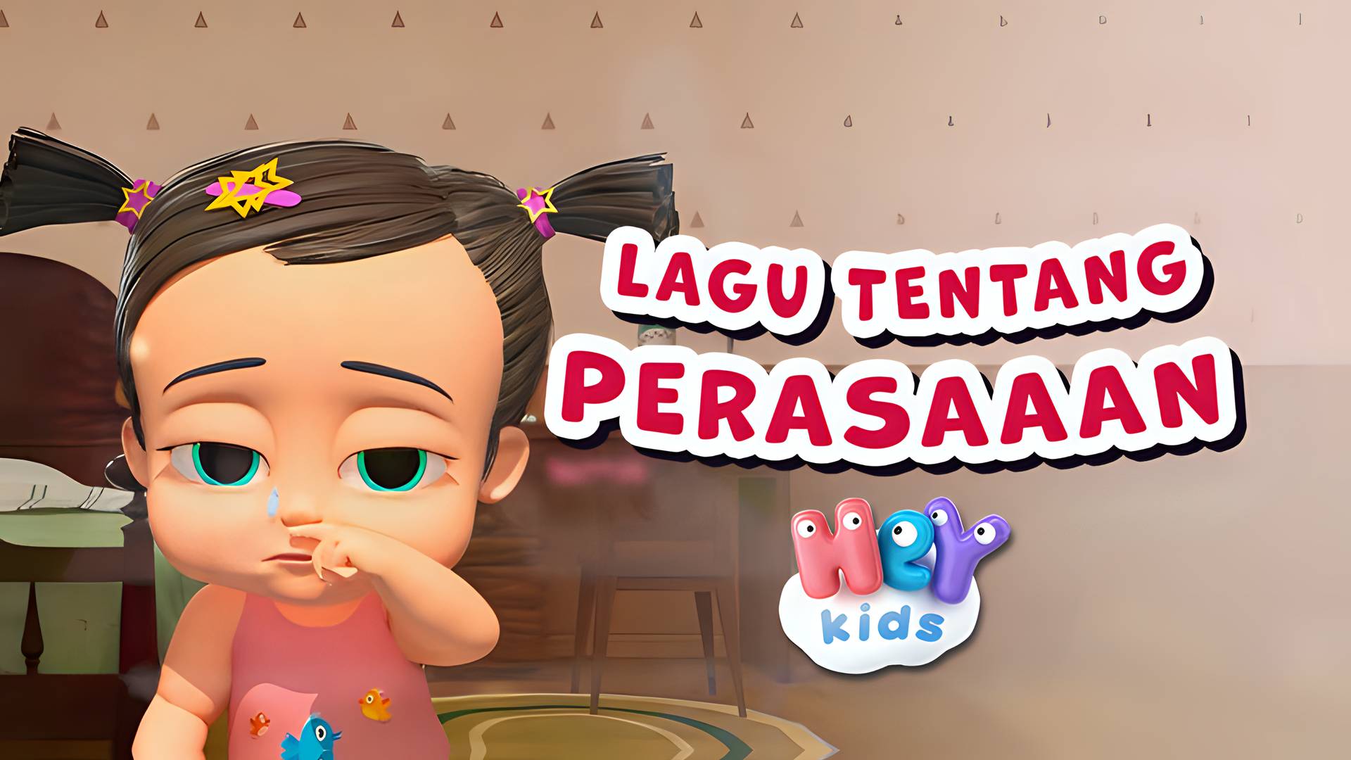 Hey Kids - Lagu Tentang Perasaan