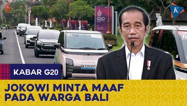 KTT G20 Selesai, Jokowi Minta Maaf ke Warga Bali jika Terganggu di Jalan