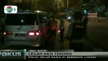 Polisi di Lebak, Banten, Gelar Razia Guna Mencegah Aksi Teror - Fokus Malam