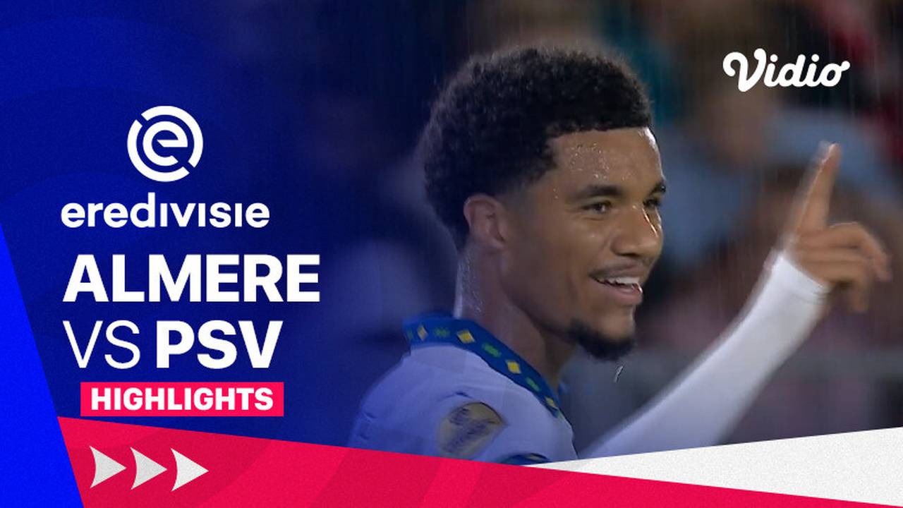 Almere vs PSV - Highlights | Eredivisie 24/25 | Vidio