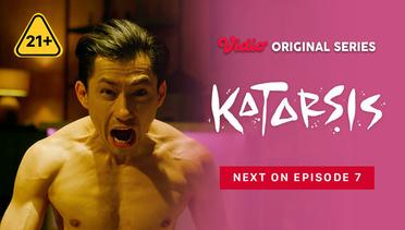 Katarsis - Vidio Original Series | Next On Episode 7