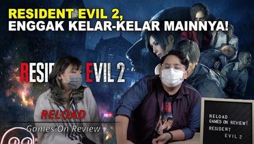 Lanjutin Main Resident Evil 2 (Part 3) | RELOAD : Games On Review