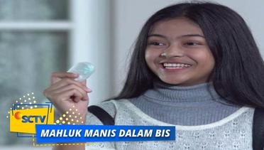 Highlight Mahluk Manis Dalam Bis - Episode 13
