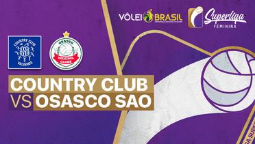 Full Match | Country Club Valinhos vs Osasco Sao Cristovao | Brazilian Women's Volleyball League 2021/2022
