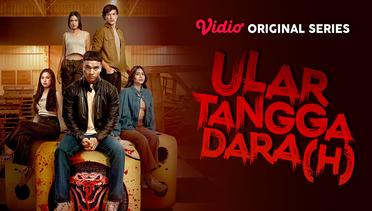 Ular Tangga Dara(h) - Vidio Original Series | Trailer Mid Season