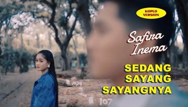Safira Inema - Sedang Sayang Sayangnya (Koplo Version) | Official Music Video