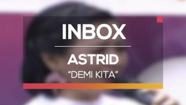 Astrid - Demi Kita (Live on Inbox)