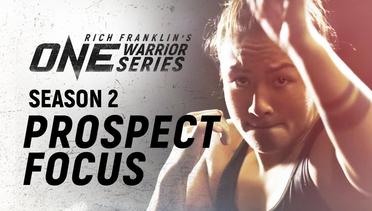 Rich Franklin’s ONE Warrior Series - Season 2 - Prospect Focus- Uyen Ha