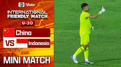 China VS Indonesia - Mini Match | International Friendly Match U-20