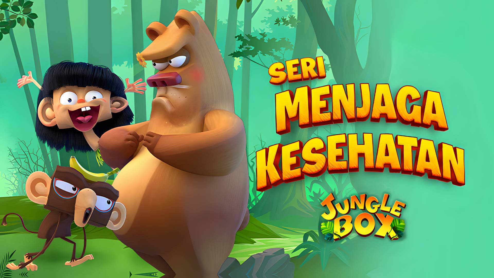 Jungle Box - Seri Menjaga Kesehatan