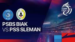 PSBS Biak vs PSS Sleman - Full Match | BRI Liga 1 2024/25