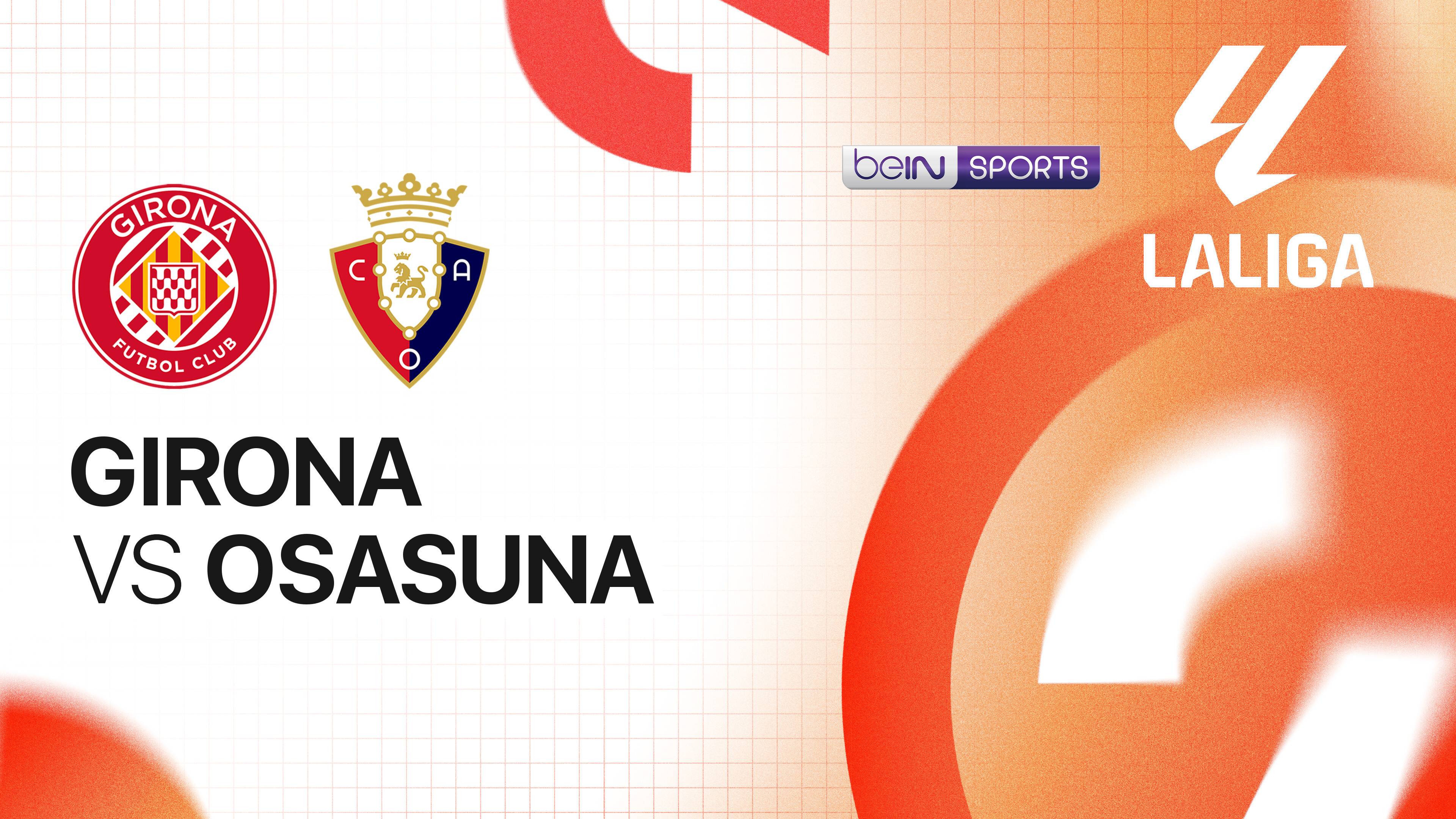 Girona vs Osasuna