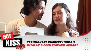Terungkap! Kimberly Ryder Sudah Ditalak 3 Oleh Edward Akbar? | Hot Kiss