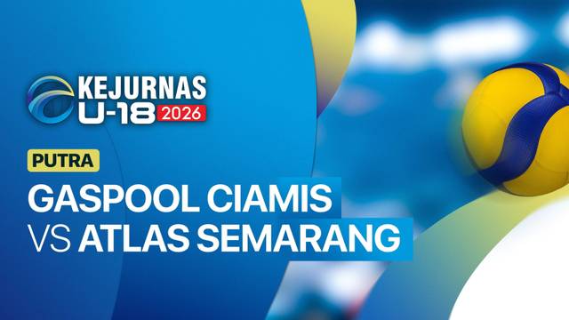 Putra: Gaspool Ciamis vs Atlas Semarang - Full Match | Kejurnas Bola Voli Antarklub U-18 2026