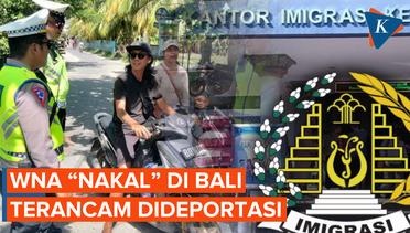 WNA Langgar Peraturan di Bali Diancam Deportasi