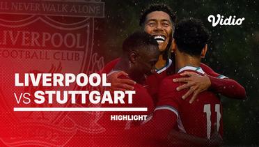 Highlight - Liverpool vs Stuttgart I Pre-Season Friendlies Match 2020/2021