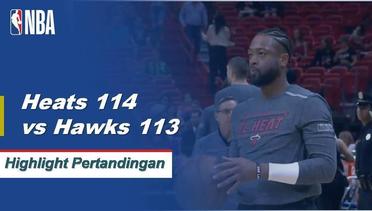 NBA I Cuplikan Pertandingan : Heat 114 vs Hawks 113