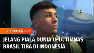 Timnas Brasil U-17 Telah Tiba di Indonesia melalui Bandara Soekarno Hatta Tangerang | Liputan 6