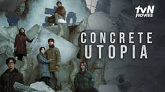 Concrete Utopia - Trailer