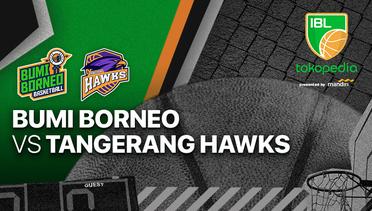 Full Match | Bumi Borneo Pontianak vs Tangerang Hawks Basketball | IBL Tokopedia 2022